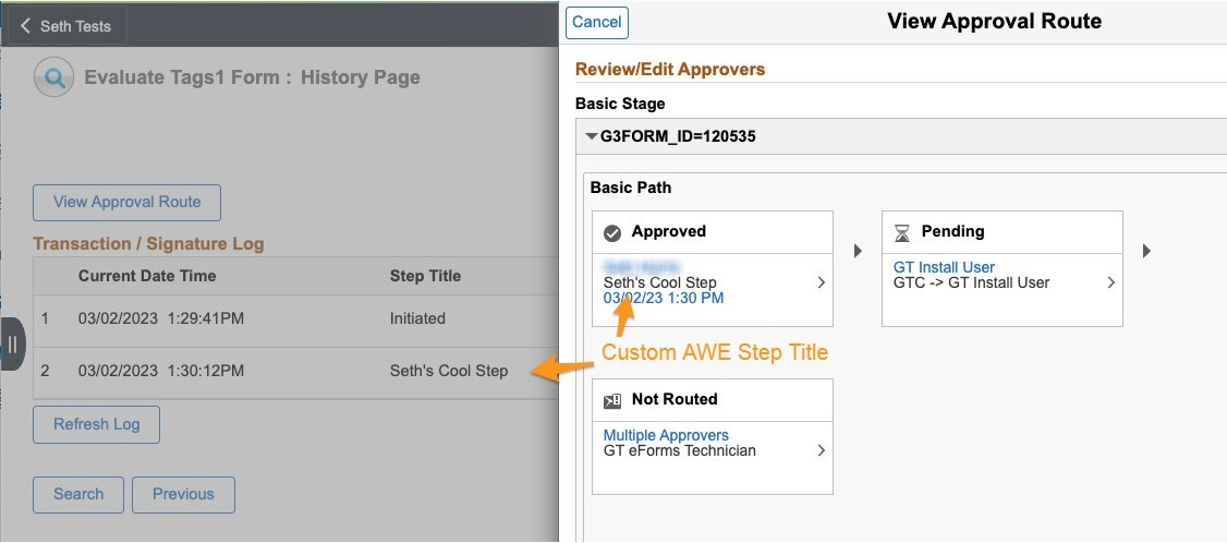 A screenshot showing a custom AWE step title on a form&#39;s Transaction Log