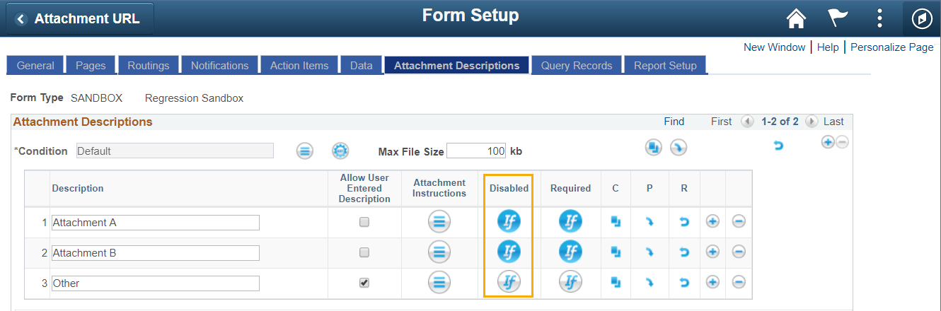 A screenshot of the Attachments Tab that shows the option to configure a &#39;Disabled&#39; Visual If