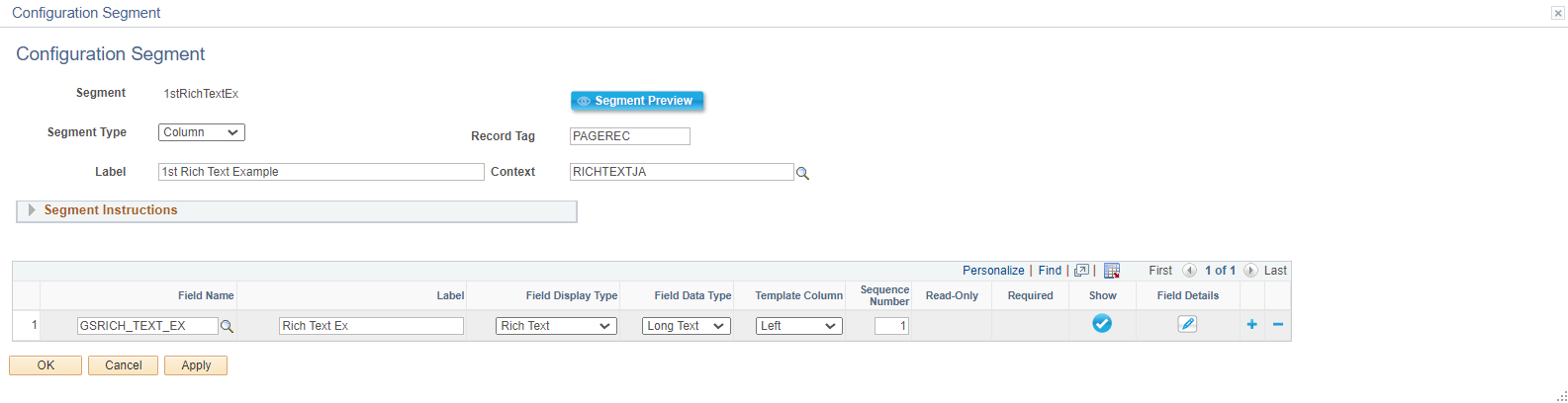 A screenshot of a Segment Setup menu in Form Setup showing a segment with one field titled &#39;GSRICH_TEXT_EX&#39;