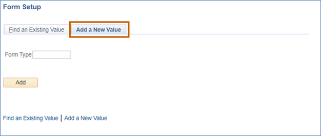 A screenshot of the &#39;Add a New Value&#39; button on the Form Setup search page